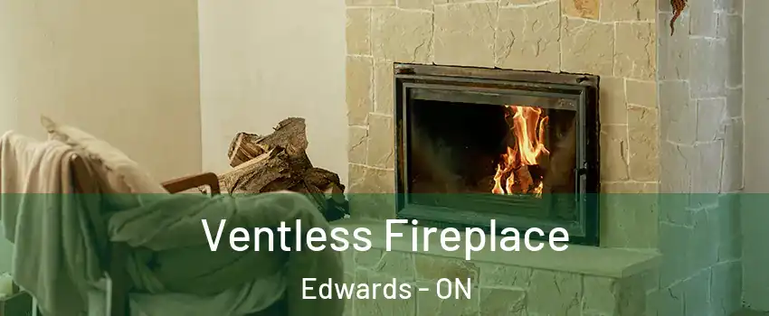  Ventless Fireplace Edwards - ON