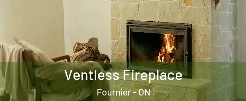  Ventless Fireplace Fournier - ON