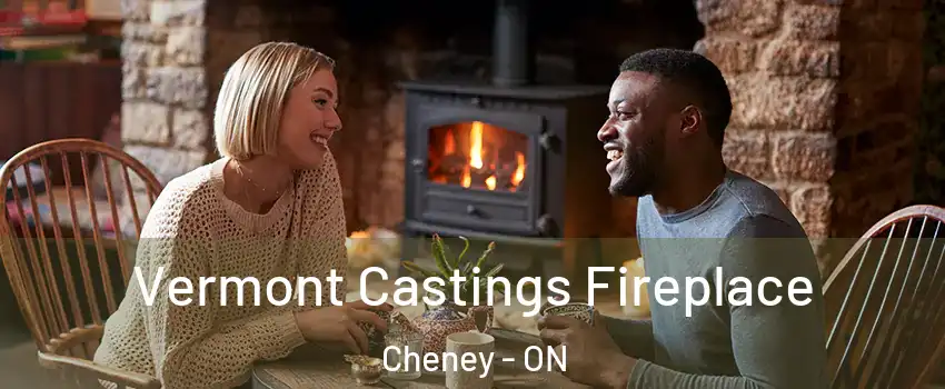  Vermont Castings Fireplace Cheney - ON