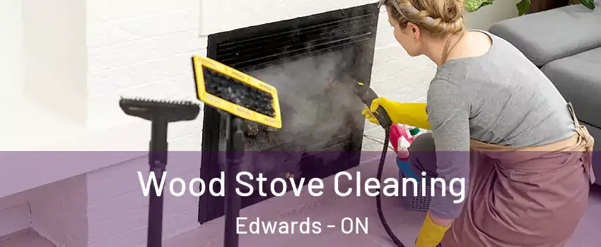  Wood Stove Cleaning Edwards - ON